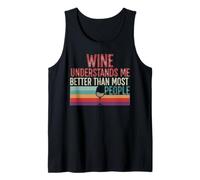 Wine Understands Me Be. Modern Modern Condensed Tank Top