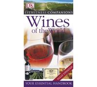 Wines of the World (Eyewitness Companions)