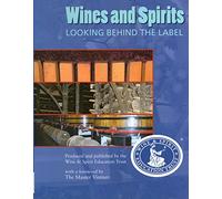 Wines & Spirits: Looking Behind the Label