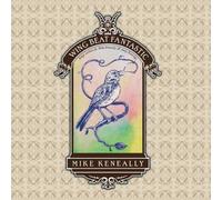 Wing Beat Fantastic: Songs written by Mike Keneally & Andy Partridge by Mike Keneally