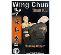 Wing Chun: Chum Kiu (Sinking Bridge) [DVD]
