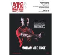 Wing Chun Illustrated Magazine Issue 68 (October 2022): Featuring Sifu Mohammed Ince