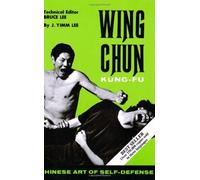 Wing Chun Kung-Fu by J. Yimm Lee (1972-05-03)