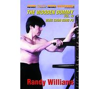Wing Chun Wooden Dummy Form: Part Four [DVD]