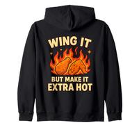 Wing It But Make It Super Spicy Chicken Wings Zip Hoodie