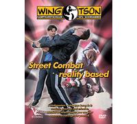 Wing Tson Street Combat: Reality Based Training