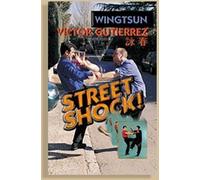 Wing Tsun: Street Shock - Volume 1 [DVD]