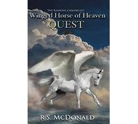 Winged Horse of Heaven: Quest (The Raneous Chronicles)