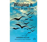 Winging it: Birding for Low-flyers