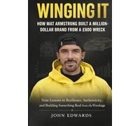 WINGING IT: How Mat Armstrong Built a Million-Dollar Brand from a £600 Wreck