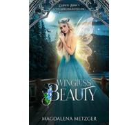 Wingless Beauty: A Thumbelina Retelling