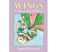 Wings: A Tale of Two Chickens