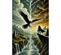 Wings Across the Divide: Where Courage Soars and Divides Fall