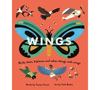 Wings: Birds, Bees, Biplanes and Other Things with Wings (Wheels/Wings)
