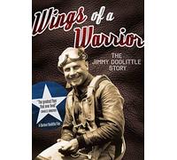 Wings Of A Warrior: Jimmy Doolittle Story [DVD]