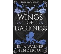 Wings of Darkness (Dark Sky)