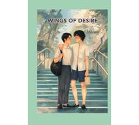 Wings of Desire (vol.2)