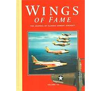 Wings of Fame, The Journal of Classic Combat Aircraft - Vol. 10