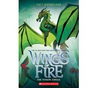 Wings of Fire #13: The Poison Jungle
