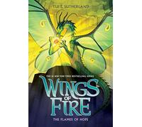 Wings of Fire #15: The Flames of Hope
