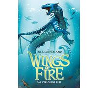 Wings of Fire 2: Das verlorene Erbe - Die NY-Times Bestseller Drachen-Saga