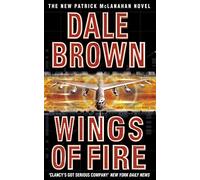 WINGS OF FIRE: A Spectacular Fighter Pilot Thriller of Secret Missions and Global Intrigue