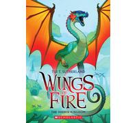 Wings of Fire: The Hidden Kingdom: The Hidden Kingdom (b&w): 3