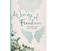 Wings of Freedom - Mandalabuch