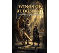 Wings of Judgment: Flügel des Gerichts - Ein Dark-Romantasy-Roman