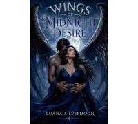 Wings of Midnight Desire