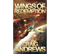 Wings of Redemption (The Forgotten Fleet)