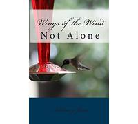Wings of the Wind: Not Alone