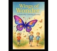 Wings of Wonder: A Butterfly Coloring Journey