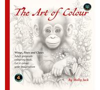 Wings, Paws & Claws: The Art of Colour