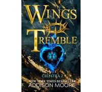Wings Tremble: 2 (Celestra Series)