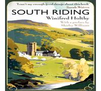 Winifred Holtby South Riding Paperback Book Winifred Holtby Multicolor