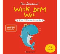 Wink dem Wal - Ein Mitmachbuch zum Schütteln, Schaukeln, Pusten, Klopfen und sehen, was dann passiert: Von 2 bis 4 Jahren. Vom Bestsellerautoren (Schüttel den Apfelbaum).