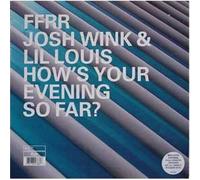Wink Josh and Lil Lou - Hows Your Evening So Far [VINYL]