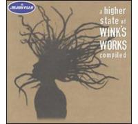 Wink Josh - Higher State of Wink Worx