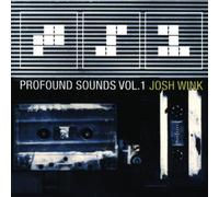 Wink Josh - Profound Sounds Vol.1