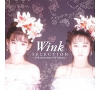 WINK - Selection: Wink 25th Anniversary Self Selection