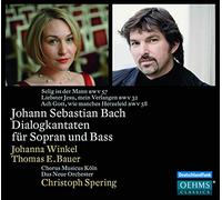 Winkel/Bauer - Bach:Dialogue Cantatas