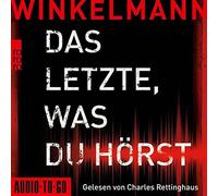 Winkelmann, Andreas - Das Letzte, Was du Hörst
