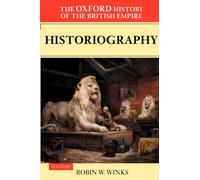 The Oxford History of the British Empire: Volum. Winks<|