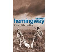 WINNER TAKE NOTHING by Ernest Hemingway Paperback Self Help Business