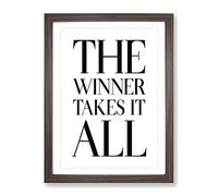 Winner Takes It All Typography Quote Framed Print | A3 Walnut Framed Wall Art | Ready to Hang | Modern Positive Affirmations Picture | Living Room Bedroom Lounge Office