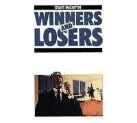 Winners and Losers: The Pursuit of Social Justice in Australian History