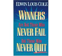 Winners are Not Those Who Never Fail but Those Who Never Quit