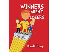Winners Aren't Losers - Hardcover
