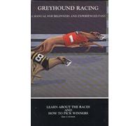 Winners Guide to Greyhound Racing